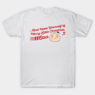 Merry Little Christmas Bao T-Shirt